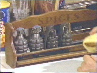 [grenades in Sledge's spice rack]